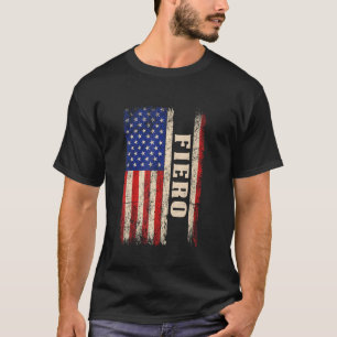T-shirt Chemise Fiero Nom de Famille Fiero Drapeau América