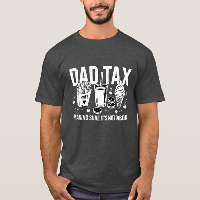 T-shirt Chemise fiscale papa | Drôle Snack Joke Tee (Devant)