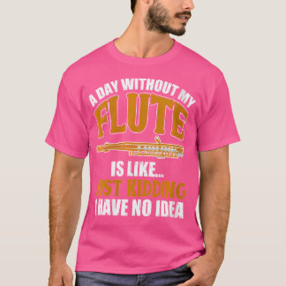 T-shirt Chemise Flute Flute Flute Flute Amusante Flûtiste 