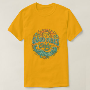T-shirt Chemise Good Vibes Only Tee Rétro Positif Soleil