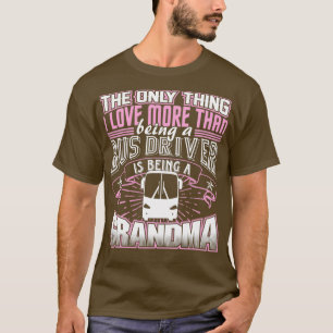 T-shirt Chemise grand-mère du conducteur de bus