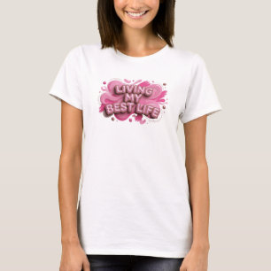 T-shirt Chemise Graphique Rose Snappy VIVRE MA MEILLEURE V