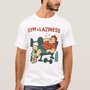 T-shirt Chemise Gymnase ? Je pensais que tu avais dit l'he