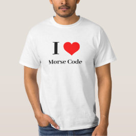 T-shirt Chemise - I Heart Morse Code