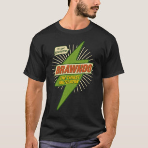 T-shirt Chemise Idiocracy Brawndo – Parodie d'électrolytes