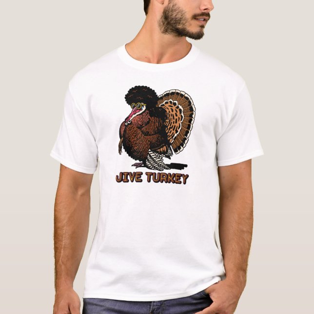 T-shirt Chemise Jive Turkey (Devant)