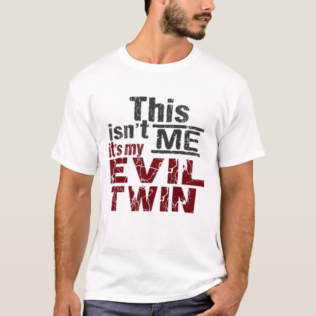 T-shirt Chemise jumelle mauvaise - choisissez le style et (Devant)