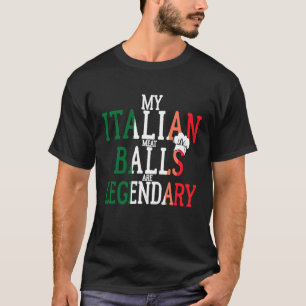T-shirt Chemise Legendary Italian Balls Cooks Chef Meatbal