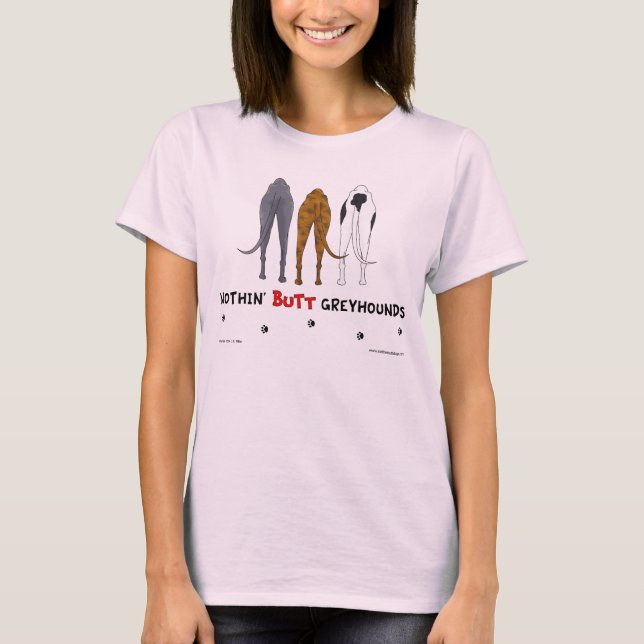 T-shirt Chemise légère Nothin' Butt Greyhounds (Devant)