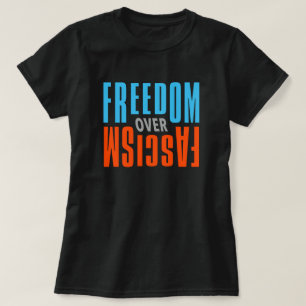 T-shirt Chemise Liberté sur Fascisme - Sombre