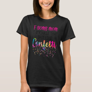 T-shirt Chemise Maman Fantastique, Feu Bomb Comme Maman