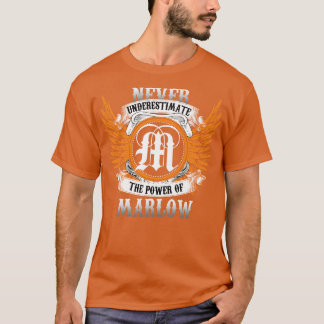 T-shirt Chemise Marlow N'A Jamais Sous-Estimé Le Pouvoir D