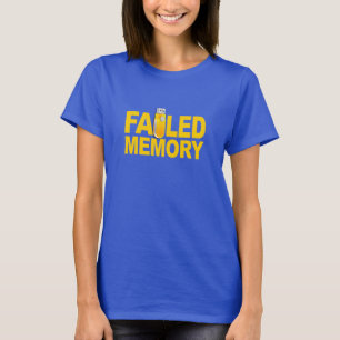 T-shirt Chemise mémoire manquée - choisissez style et coul