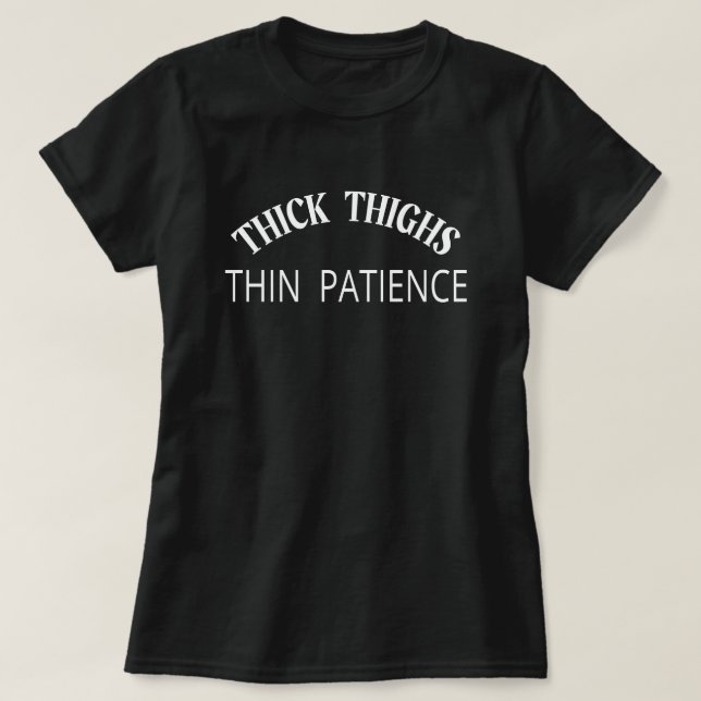 T-shirt Chemise mince de patience épaisse (Design devant)