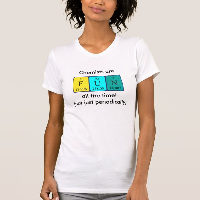 T-shirt Chemise mot de table périodique amusant (Devant)
