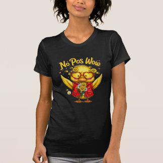 T-shirt Chemise No Pos Wow Mignon Canard | Animal Drôle Ka