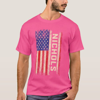 T-shirt Chemise Nom de Famille Nichols Nichols Drapeau Amé