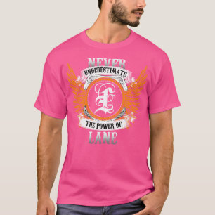 T-shirt Chemise Nom De Voie Ne Sous-Estime Jamais La Puiss