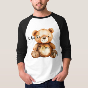 T-shirt Chemise Ourson Sois Gentil Sois Courageux Sois Toi