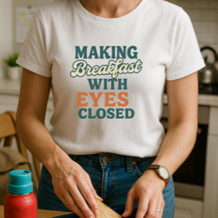 T-shirt Chemise Parente À L'École ; Faire Le Petit-Déjeune