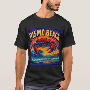 T-SHIRT CHEMISE PISMO BEACH CRAB MONSTER.