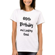 Chemise pour les 60 ans d'une femme