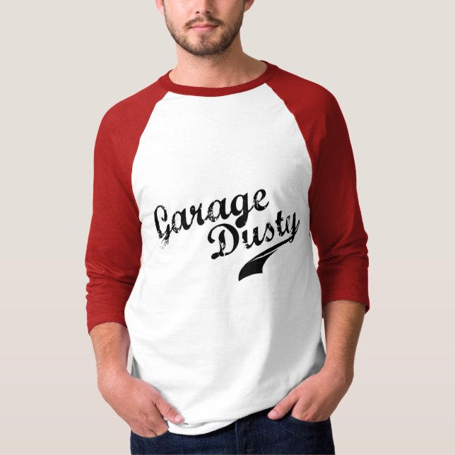 T-shirt Chemise poussiéreuse de base-ball de garage (Devant)