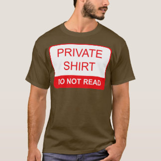 T-shirt Chemise Privée Non Lue