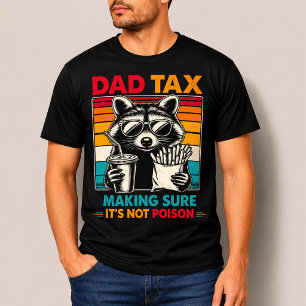 T-shirt Chemise Raton Laveur Taxe Papa Cadeau de Fête des