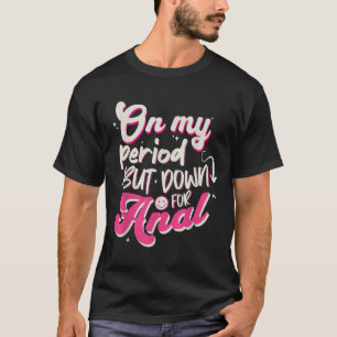 T-shirt Chemise Raunchy Inappropriée Embarrasser Hu Offens