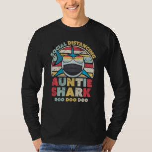 T-shirt Chemise requin Tante Distances Sociales Pour Les A