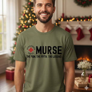 T-shirt Chemise RN Murse l'homme le mythe la légende