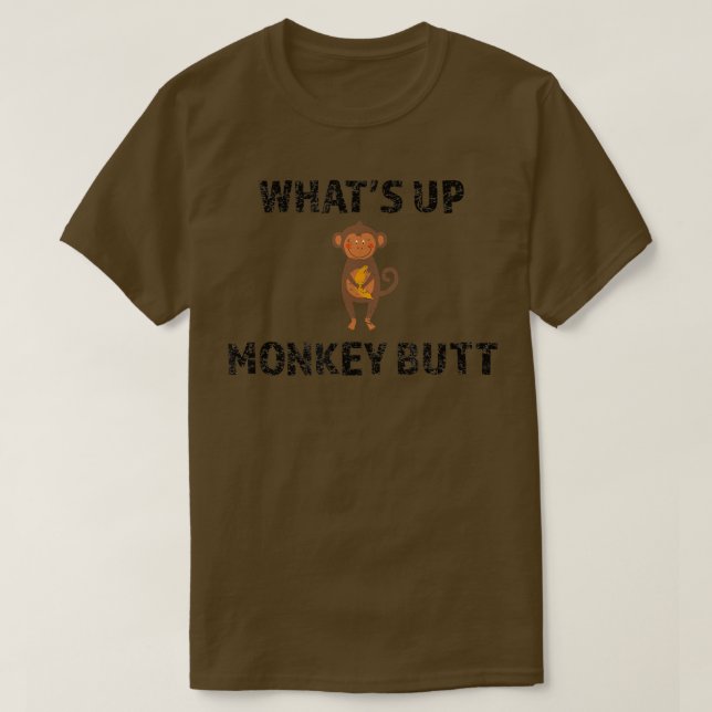 T-shirt Chemise singe Whats up Monkey Butt drôle (Design devant)