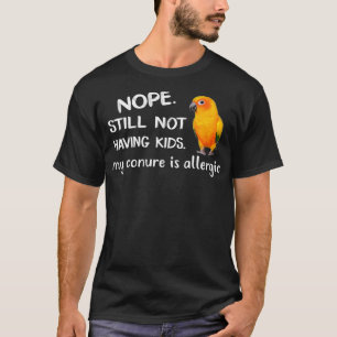 T-shirt Chemise Sun Conure Mon Oiseau Perroquet Conure Est