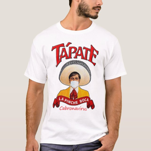 T-shirt Chemise Tapate la Pinche (Devant)