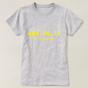 T-shirt Chemise Texte Ma Ville Natale Austin TX