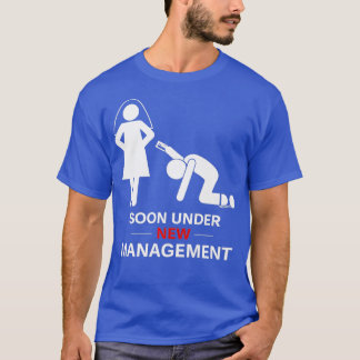 T-shirt Chemise Under New Management Enterrement Vie Garço