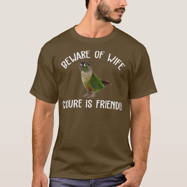 T-shirt Chemise verte Conure Attention à la femme et (Devant)