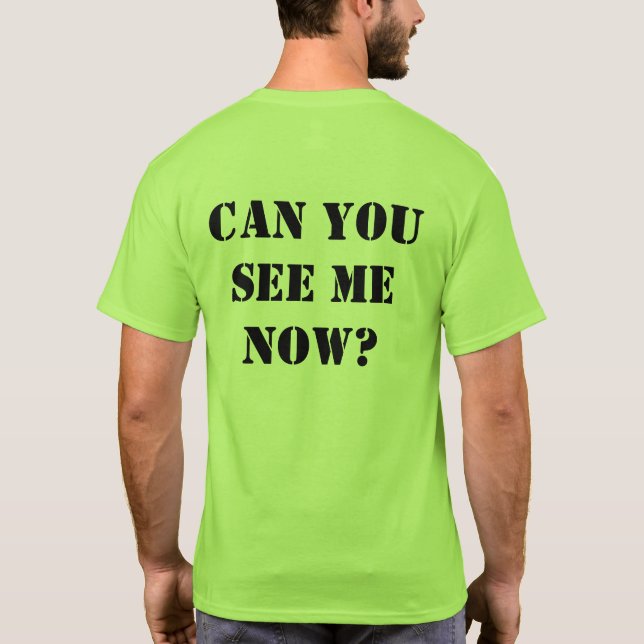 T-shirt Chemise verte de Salut-force : "Pouvez vous me (Dos)