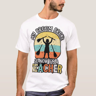 T-shirt Chemise Vintage Halloween Balai Cassé Prof Drôle