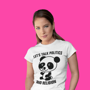 T-shirt chemises amusantes LET'S TALK POLITICS & RELIGION