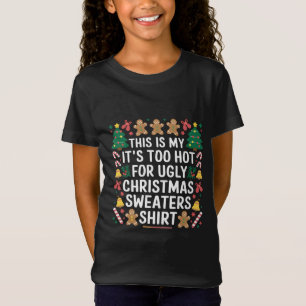 T-Shirt Chemises de Noël laides trop chaudes pour la famil