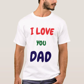 T-shirt Chemises personnalisées avec texte Je t'aime papa 