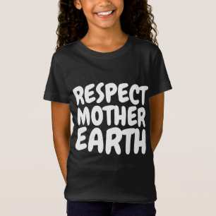 T-Shirt Chemises RESPECTEZ MÈRE TERRE