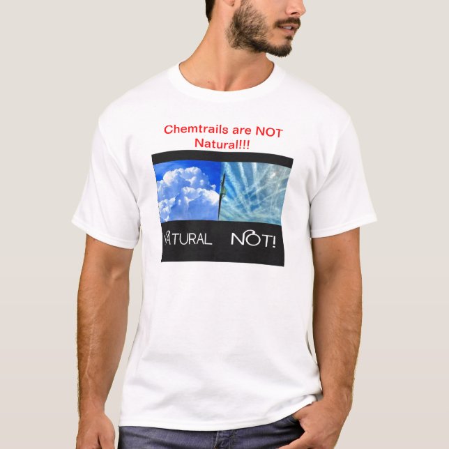 T-shirt Chemtrails non naturel (Devant)