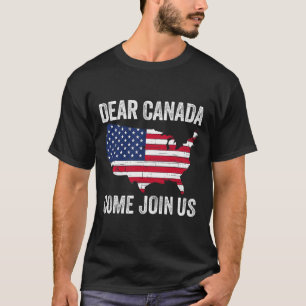 T-shirt Cher Canada Venez rejoindre le président américain