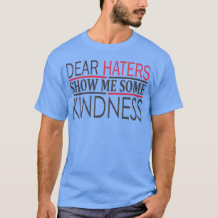 T-shirt CHER HAI(NE)RS, MONTREZ-MOI UN PEU D'AFFECTION rét