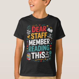 T-shirt Cher Membre Du Personnel Qui Lit Ce Bureau De Moti