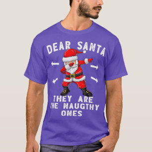 T-shirt Cher Père Noël, Ce Sont Les Coquins, Les Chemises 