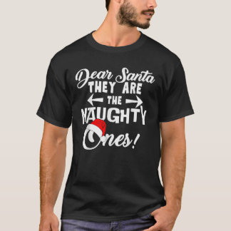 T-shirt Cher Père Noël, Ce Sont Les Mauvais Et Drôle Noël